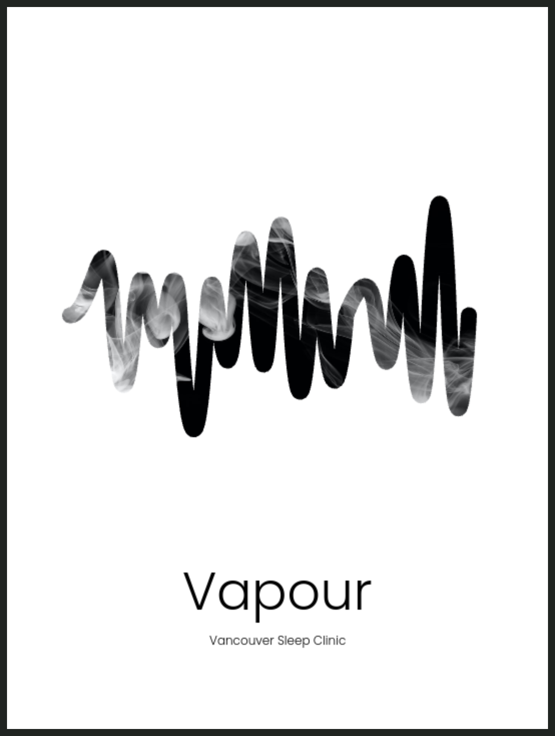 Vancouver Sleep Clinic - Vapour Printawave Unique Design #1686323922795