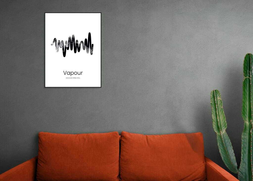 Vancouver Sleep Clinic - Vapour Printawave Unique Design #1686323922795