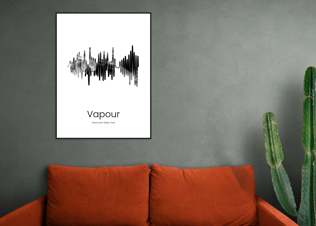 Vancouver Sleep Clinic - Vapour Printawave Unique Design #1686323737798