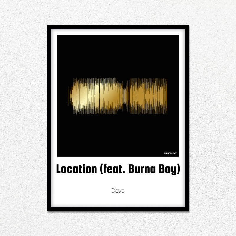 Dave - Location (feat. Burna Boy) Printawave Unique Design #1698829304770