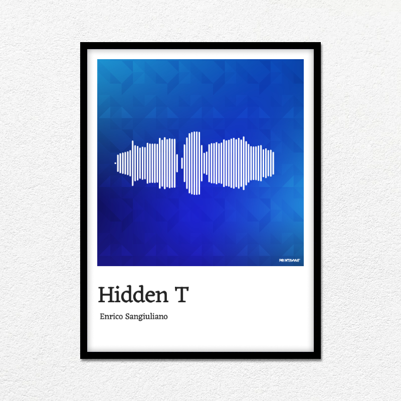 Enrico Sangiuliano - Hidden T Printawave Unique Design #1689697818415