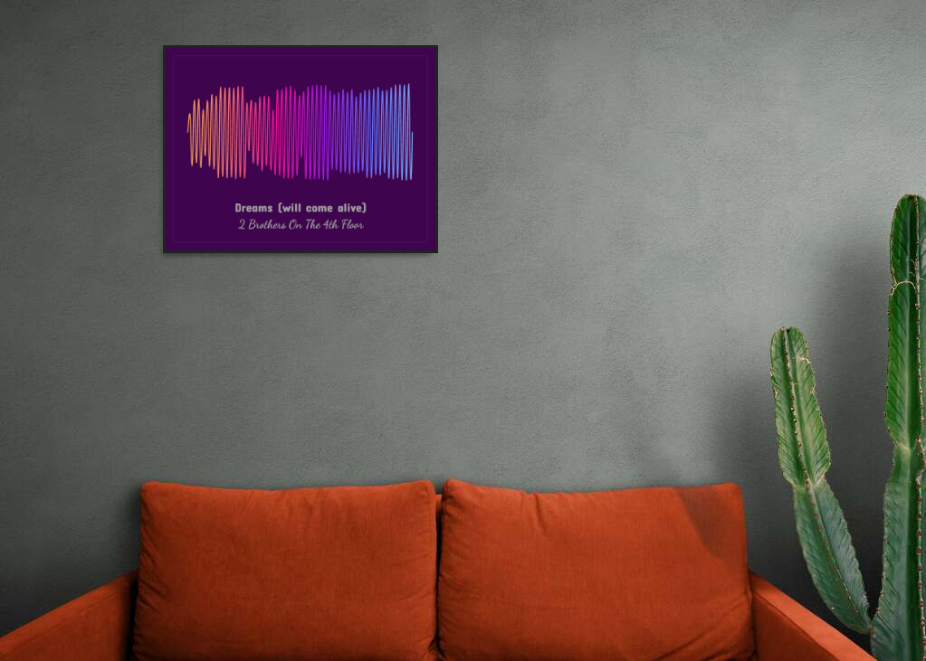 2 Brothers On The 4th Floor - Dreams (will come alive) Printawave Unique Design #1686512830837