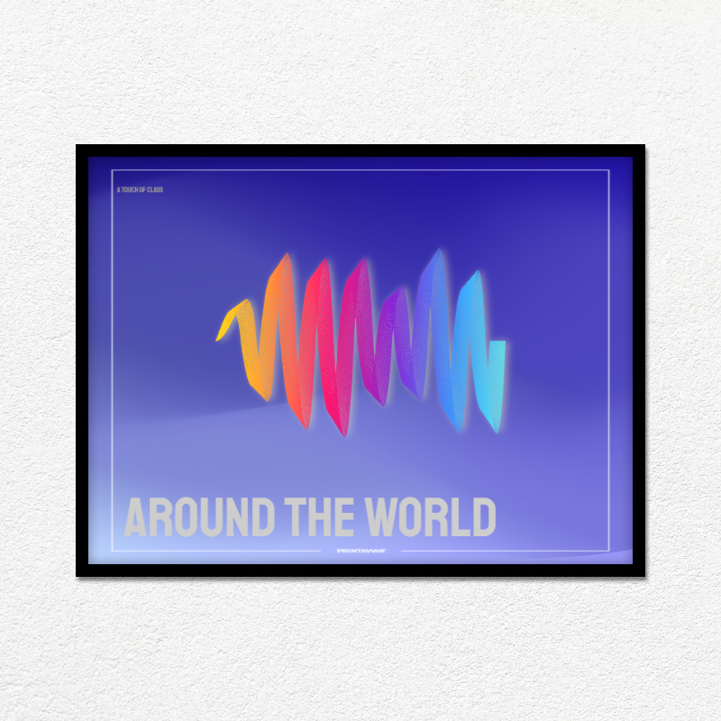 A Touch Of Class - Around the World Printawave Unique Design #1690470656497