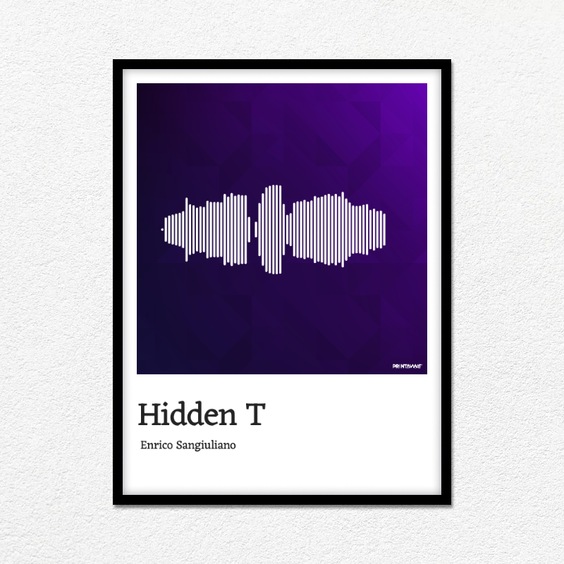 Enrico Sangiuliano - Hidden T Printawave Unique Design #1689697707727