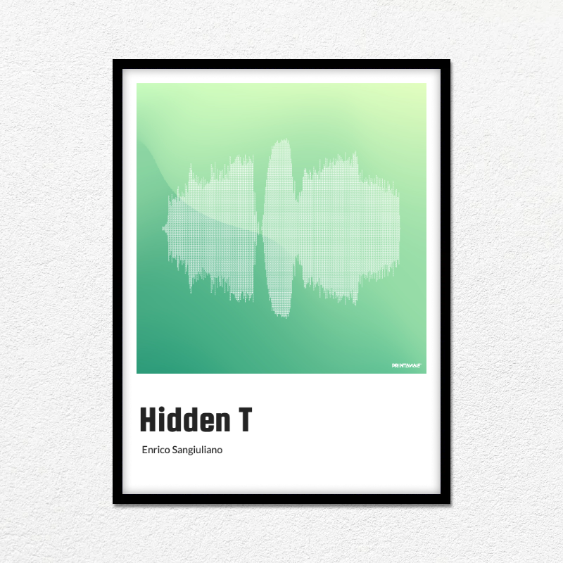 Enrico Sangiuliano - Hidden T Printawave Unique Design #1689621931488