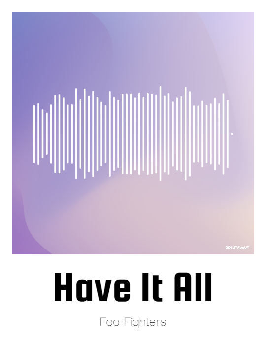 Foo Fighters - Have It All Printawave Unique Design #1690488319271