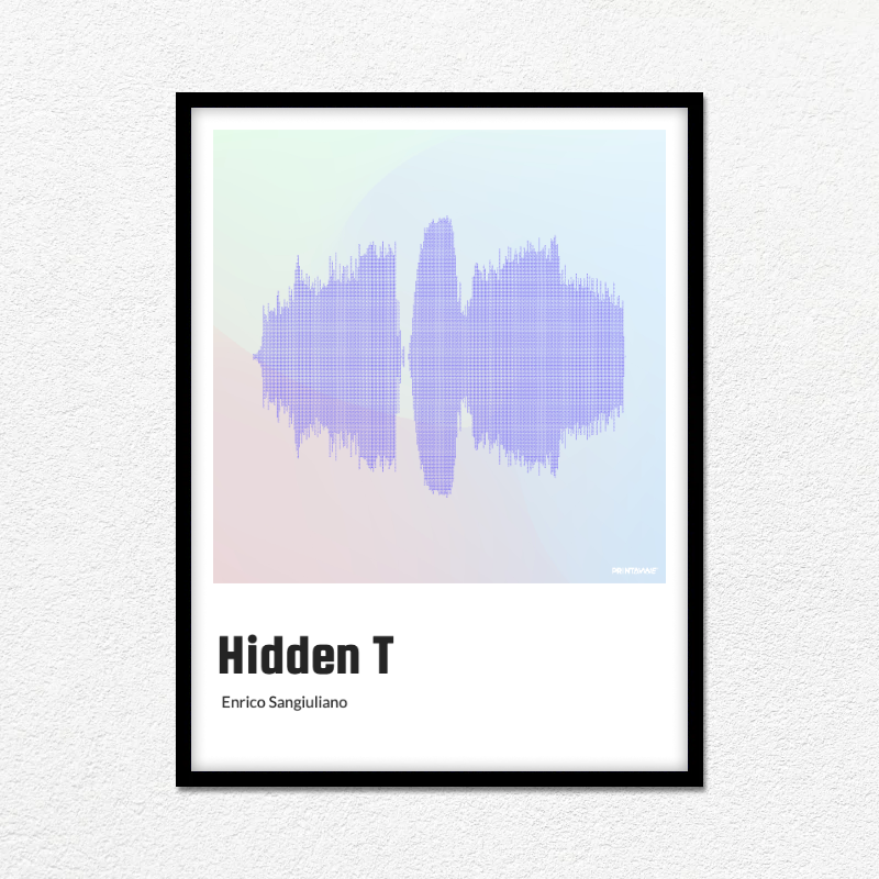Enrico Sangiuliano - Hidden T Printawave Unique Design #1689621856373