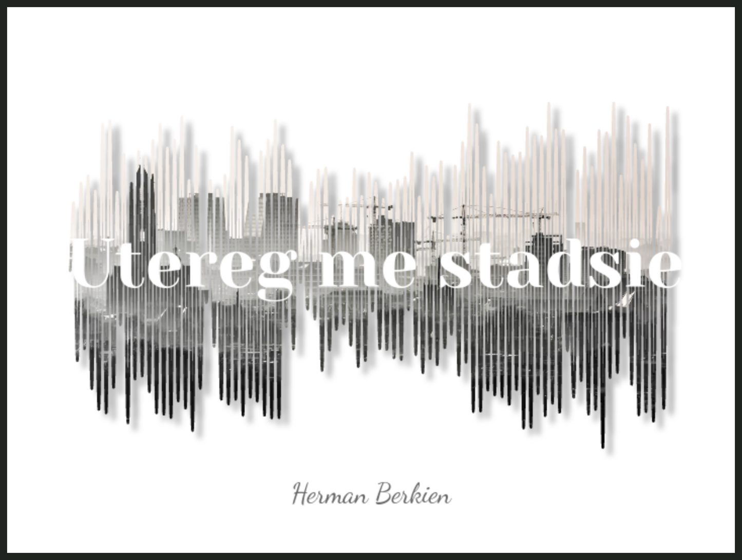 Herman Berkien - Utereg me stadsie Printawave Unique Design #1686328296713