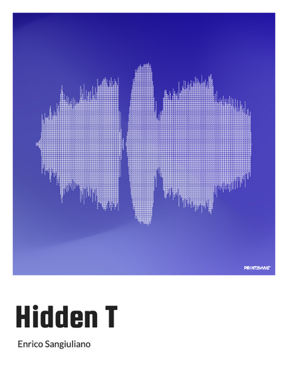 Enrico Sangiuliano - Hidden T Printawave Unique Design #1689622012118